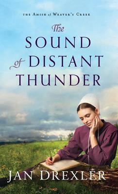 Sound of Distant Thunder by Drexler, Jan