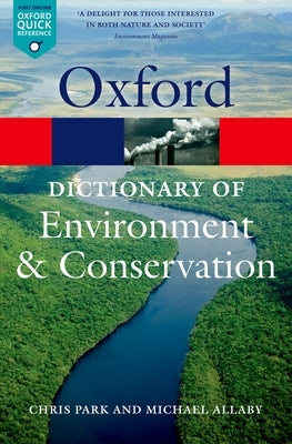 A Dictionary of Environment and Conservation by Allaby, Michael