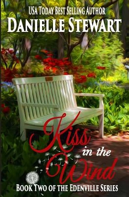Kiss in the Wind by Stewart, Danielle