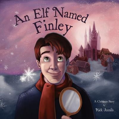 An Elf Named Finley by Junnila, Rick