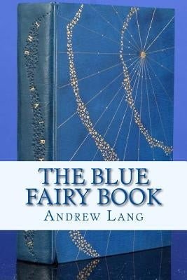 The Blue Fairy Book by Andre