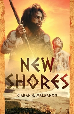 New Shores by McLarnon, Ciaran J.