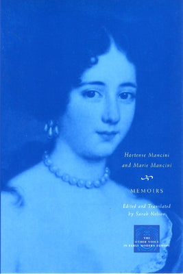 Memoirs by Mancini, Marie