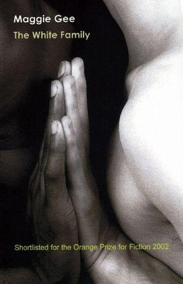 The White Family by Gee, Maggie