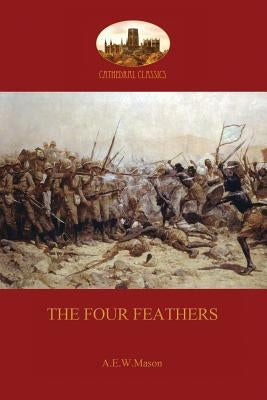 The Four Feathers (Aziloth Books) by Mason, A. E. W.