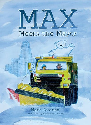 Max Meets the Mayor by Goldman, Mark