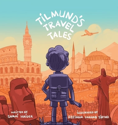 Tilmund's Travel Tales by Haider, Samai