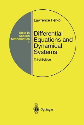 Differential Equations and Dynamical Systems by Perko, Lawrence
