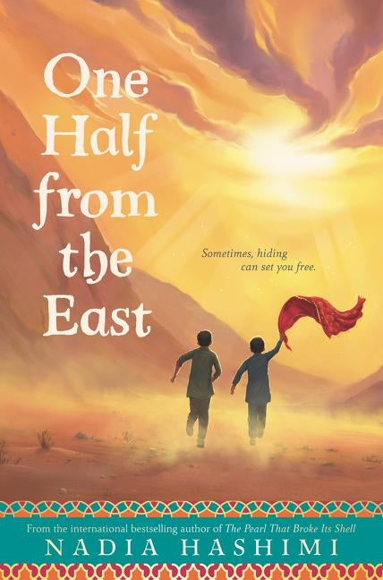 One Half from the East by Hashimi, Nadia
