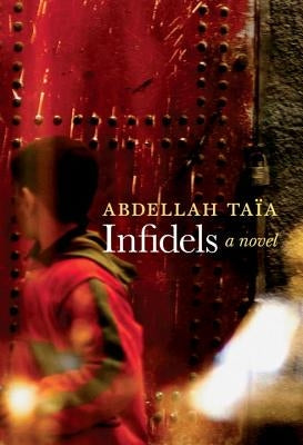 Infidels by Taïa, Abdellah