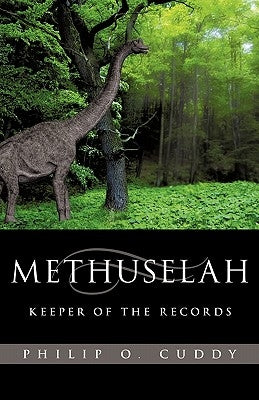 Methuselah by Cuddy, Philip O.
