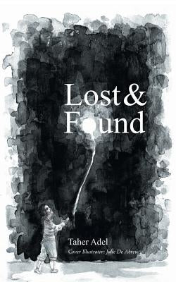 Lost & Found by Adel, Taher