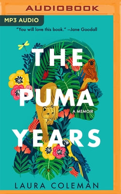 The Puma Years: A Memoir by Coleman, Laura