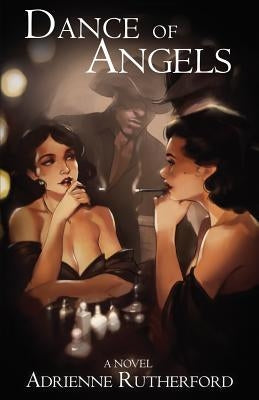 Dance of Angels by Rutherford, Adrienne Lynn