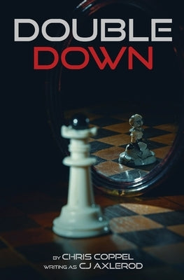 Double Down by Axlerod, C. J.
