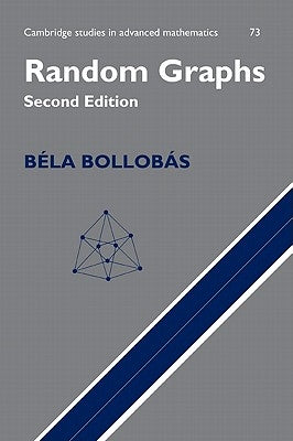 Random Graphs by Bollobás, Béla