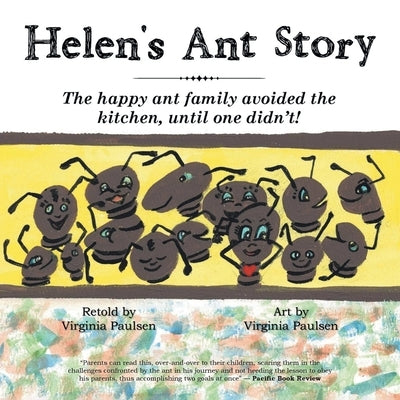 Helen's Ant Story by Ginny