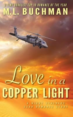 Love in a Copper Light by Buchman, M. L.