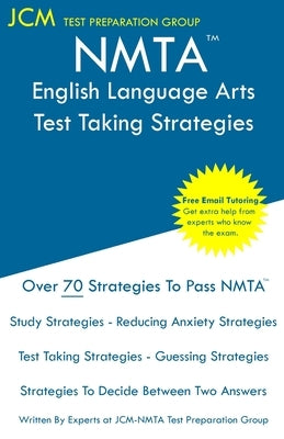 NMTA English Language Arts - Test Taking Strategies by Test Preparation Group, Jcm-Nmta