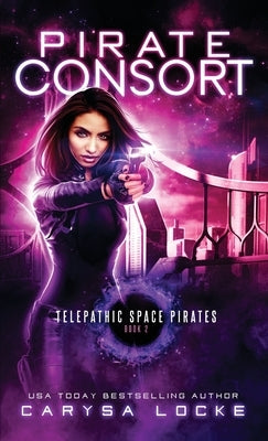 Pirate Consort by Locke, Carysa