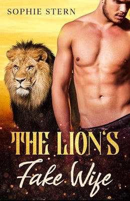 The Lion's Fake Wife by Stern, Sophie