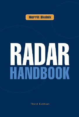 Radar Handbook by Skolnik, Merrill