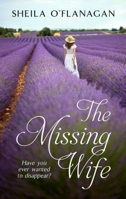 The Missing Wife by O'Flanagan, Sheila