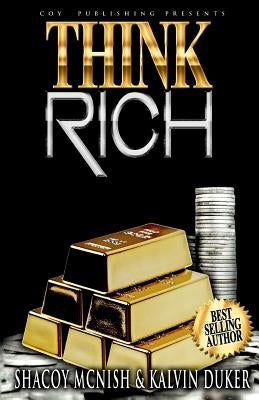 Think Rich by Duker, Kalvin