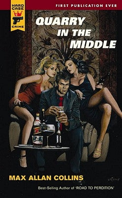 Quarry in the Middle by Collins, Max Allan