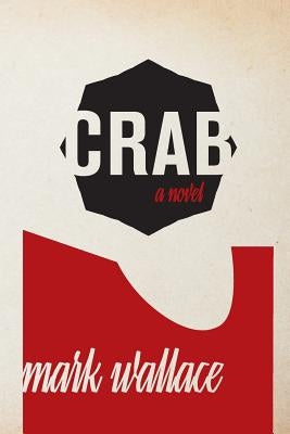 Crab by Wallace, Mark