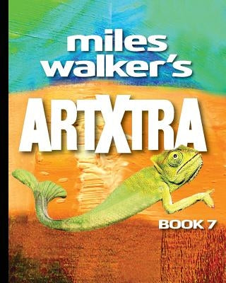 Miles Walker's Artxtra: A Surreal Futuristic Sci-Fi Art Gallery by Walker, Miles