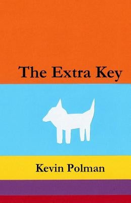The Extra Key by Polman, Kevin