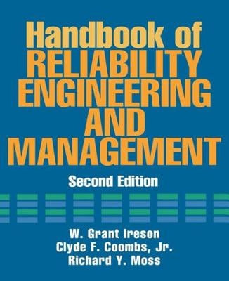 Handbook of Reliability Engineering and Management 2/E by Ireson, W.