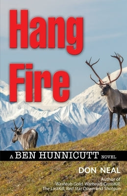 Hang Fire by Neal, Don