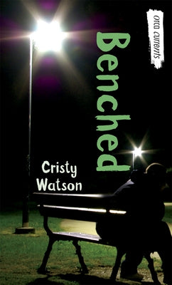 Benched by Watson, Cristy