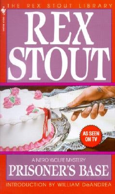 Prisoner's Base by Stout, Rex
