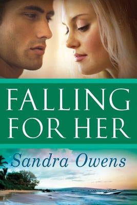 Falling for Her by Owens, Sandra