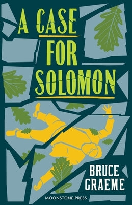 A Case for Solomon: Theodore Terhune #3 by Graeme, Bruce