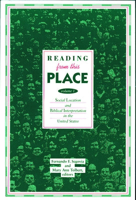 Reading from This Place: Volume 1 by Segovia, Fernando F.