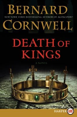 Death of Kings by Cornwell, Bernard
