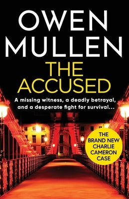 The Accused by Mullen, Owen