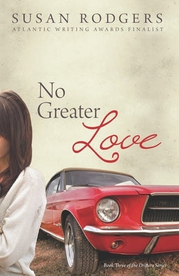 No Greater Love by Rodgers, Susan
