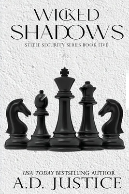 Wicked Shadows by Justice, A. D.