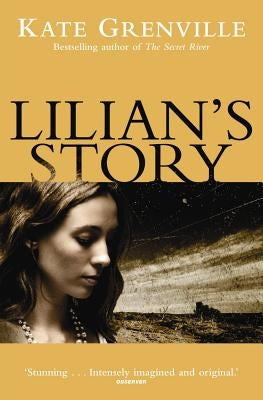 Lilian's Story by Grenville, Kate