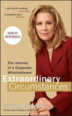 Extraordinary Circumstances: The Journey of a Corporate Whistleblower by Cooper, Cynthia