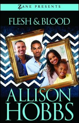 Flesh and Blood by Hobbs, Allison