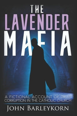 The Lavender Mafia by Gill, Mollie Anne