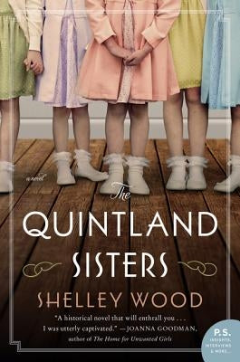 The Quintland Sisters by Wood, Shelley