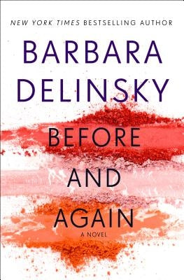 Before and Again by Delinsky, Barbara