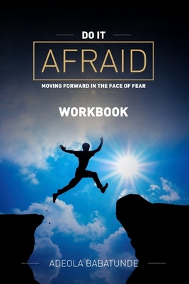 Do It Afraid (Workbook) by Babatunde, Adeola